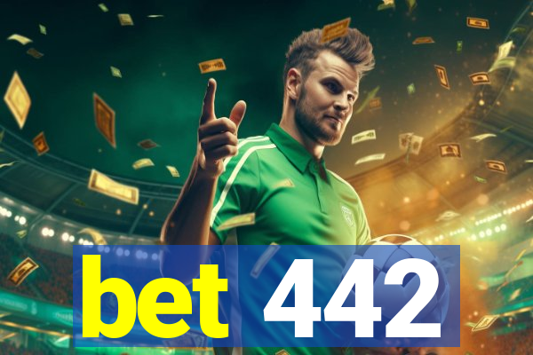 bet 442
